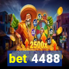 bet 4488